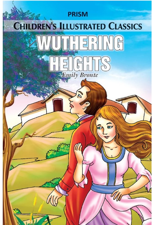 Wuthering Heights Children's Illustrated Classics